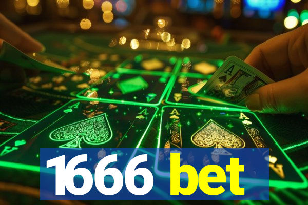 1666 bet